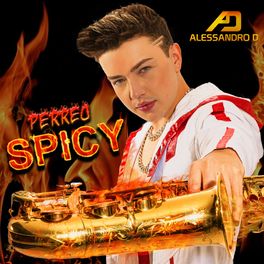 Alessandro D - Perreo Spicy.jpg